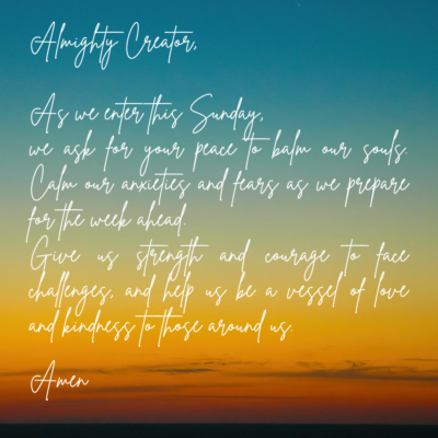 Almighty Creator, as we enter this Sunday, we ask for your peace to balm ou_20250126_091011_0000